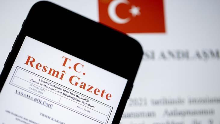 Uluslararası Anlaşmalar Resmi Gazete'de Yayımlandı: Ticaret ve İşbirliği Alanlarında Önemli Adımlar