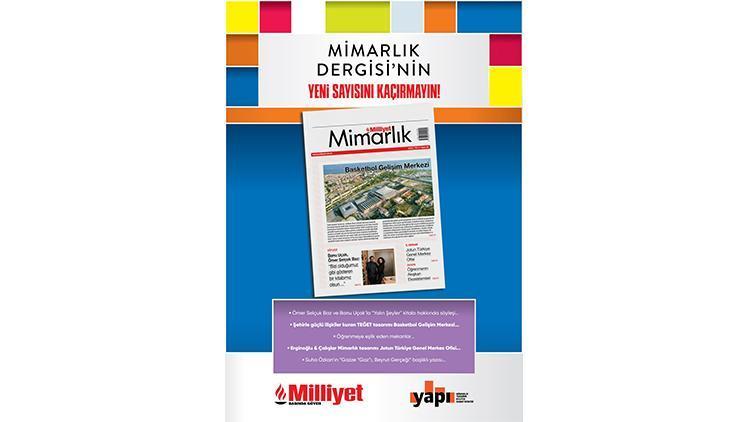 Milliyet Mimarlık Dergisi'nin 60. Sayısı Okuyucuyla Buluşuyor